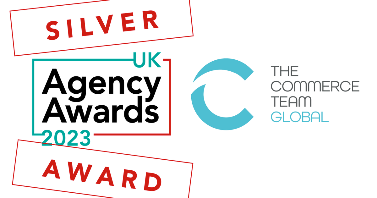 Silver Award received for the Best eCommerce Agency (large) in the UK ...